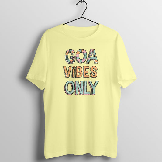 Goa Vibes Only - Cool Unisex Travel T-shirt Half Sleeves - Vibe TownGoa Vibes Only - Cool Unisex Travel T-shirt Half Sleeves