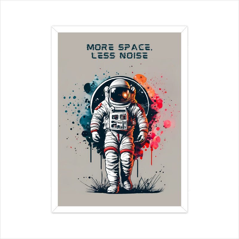 More Space, Less Noise - Poster - Vibe TownMore Space, Less Noise - Poster