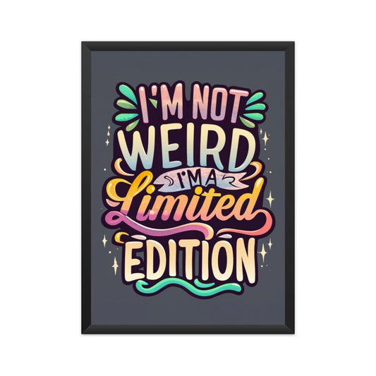 Limited Addition - Poster - Vibe TownLimited Addition - Poster