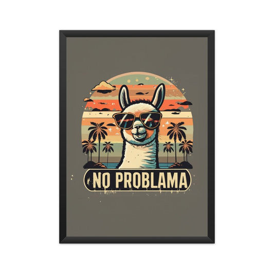 No Problama - Cool Poster - Vibe Town No Problama - Poster