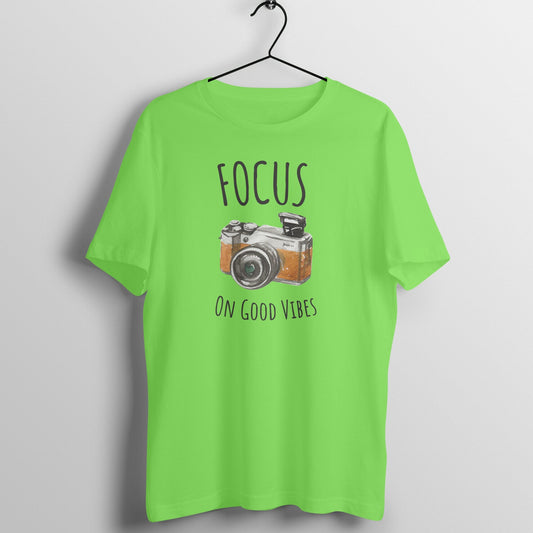 Focus on Good Vibes, Unisex Cool Photographer T-Shirt - Vibe TownFocus on Good Vibes, Unisex Cool Photographer T-Shirt